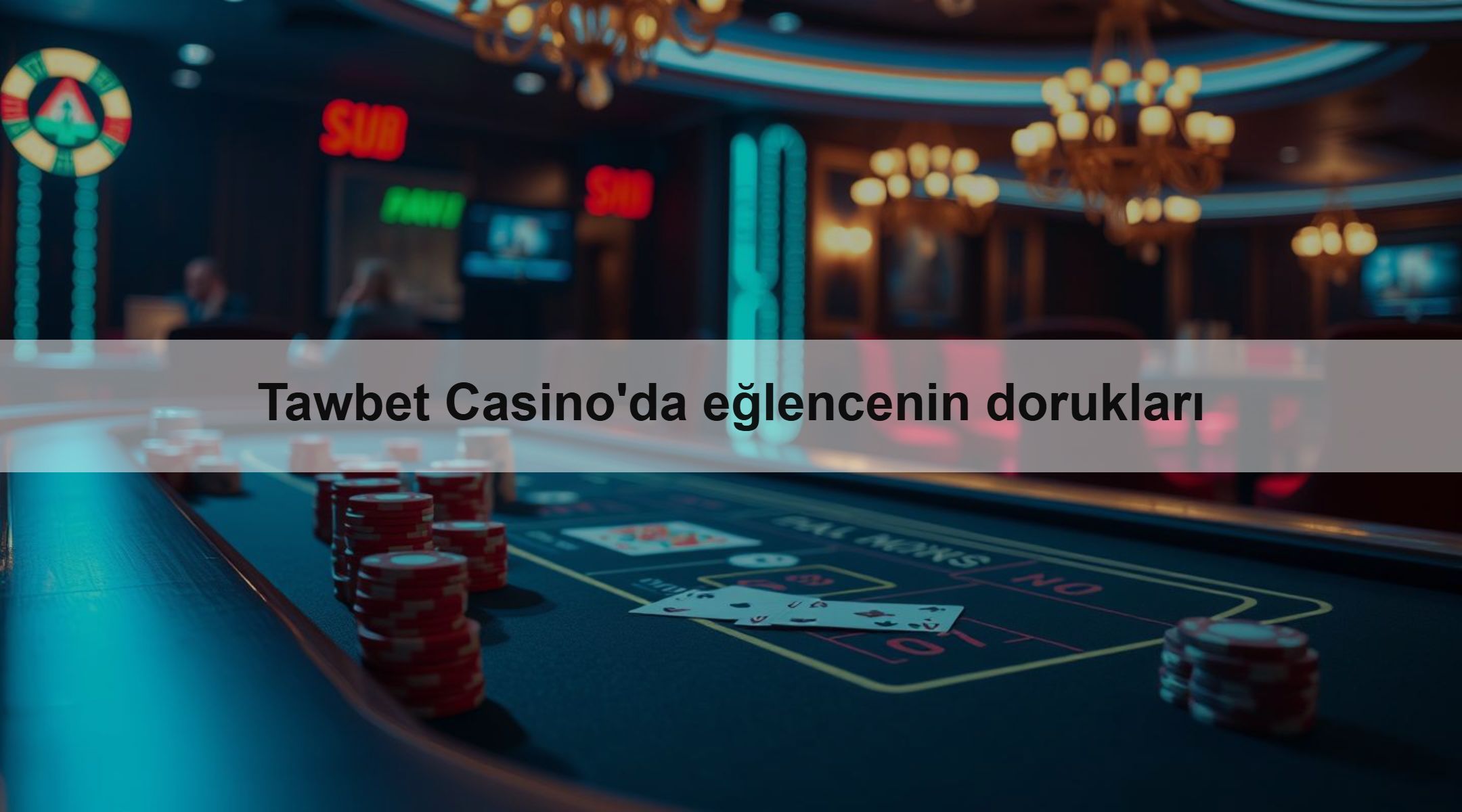 Tawbet Casino'da eğlencenin dorukları